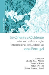 De Oriente a Ocidente: estudos da Associação Internacional de Lusitanistas: Estudos da AIL sobre Portugal